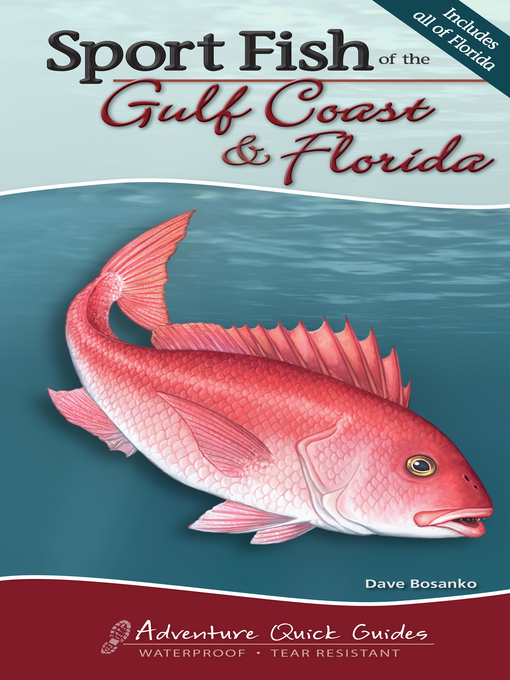 Title details for Sport Fish of the Gulf Coast & Florida by Dave Bosanko - Available